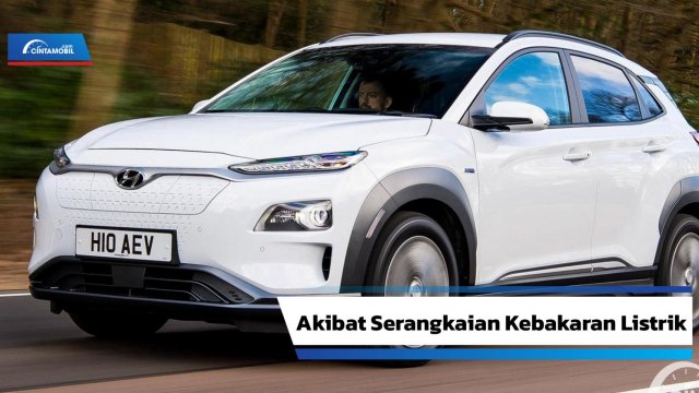 Recall Hyundai Kona Electric Jadi Yang Termahal Sepanjang Sejarah