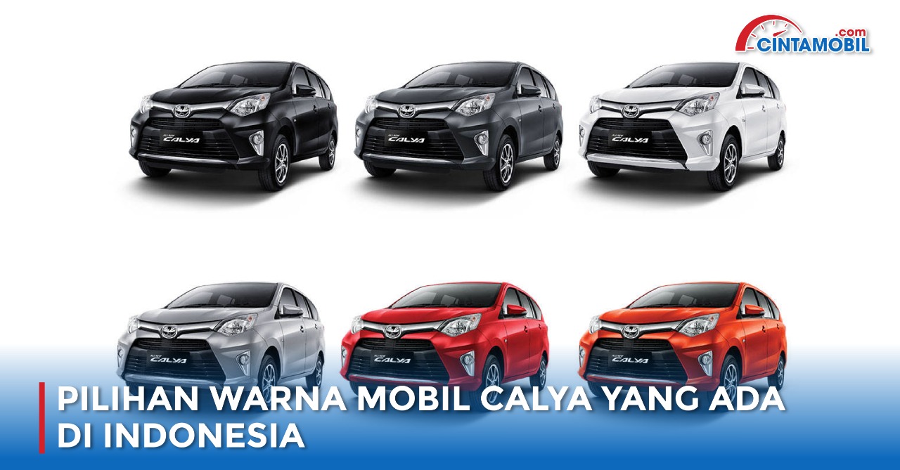 Pilihan Warna Mobil Calya Yang Ada Di Indonesia