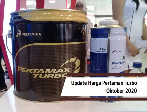 Harga Pertamax Turbo Hari Ini Bulan Oktober 2020