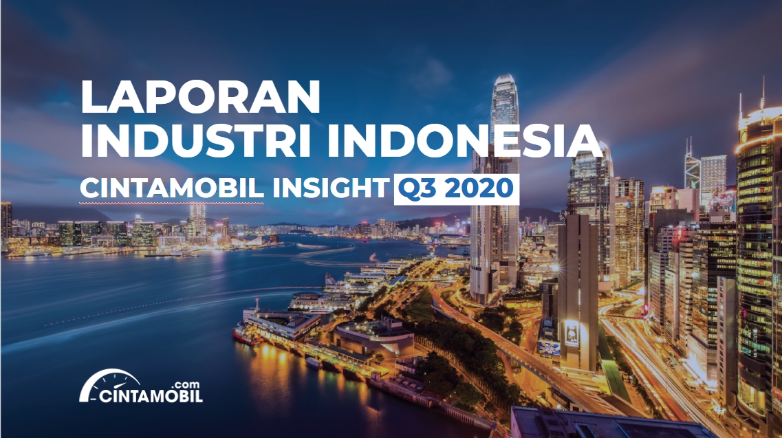 Gambaran Industri Otomotif Indonesia di Kuartal 3 2020 oleh Cintamobil