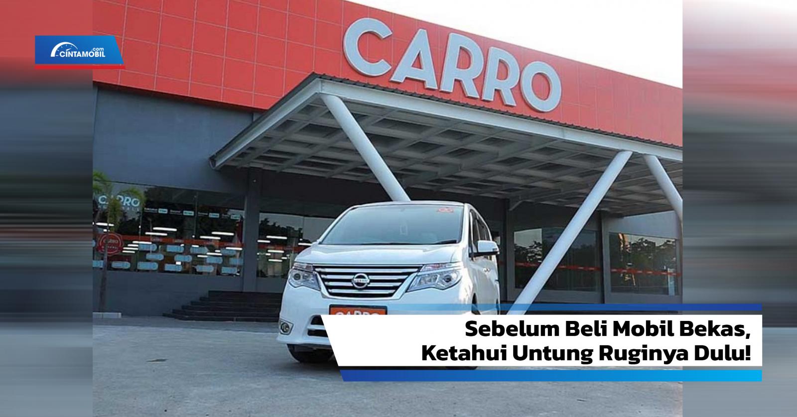 Kelebihan dan Kekurangan Membeli Mobil Bekas