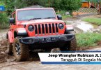 Review Jeep Wrangler Rubicon JL 2021: Tangguh Di Segala Medan