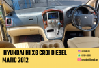 Hyundai H1 XG CRDI Diesel Matic 2012 SUV 12