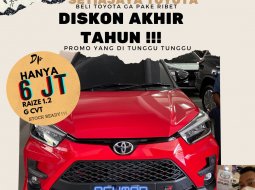 Promo Akhir Tahun Raize Dp 6 juta 1