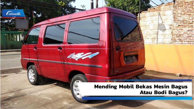 Jika Uang Terbatas Mending Mana? Pilih Mobil Bekas Mesin Bagus