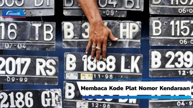 Cara Membaca Kode Plat Nomor Kendaraan