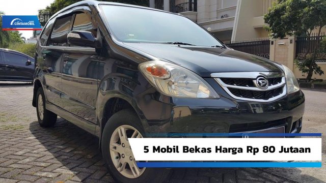 Punya Duit Rp 80 Juta Lebih Baik Pilih 5 Mobil Bekas Harga Rp 80