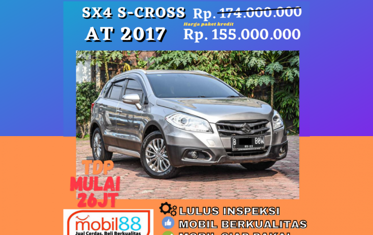 DP 26JT #SehatMerdeka #MOBIL88 Suzuki SX4 S-CROSS AT / AUTOMATIC 2017 #KARREN