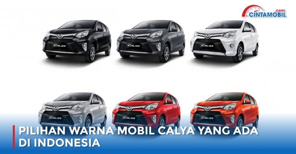 Pilihan Warna Mobil Calya yang Ada di Indonesia