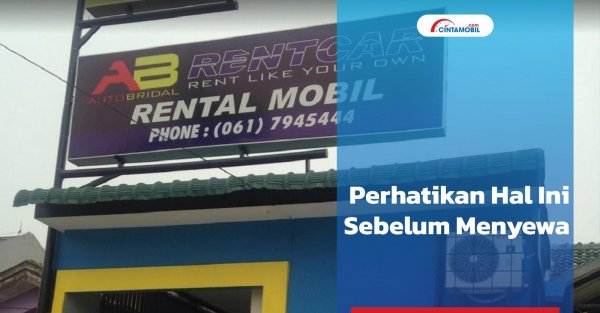 Tips Memilih Rental Mobil Terbaik