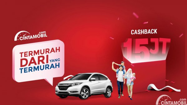 Termurah Dari yang Termurah! Beli Mobil Di Cintamobil.com Langsung Dapat Cashback Rp 15 Juta